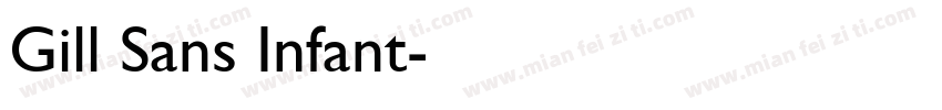 Gill Sans Infant字体转换